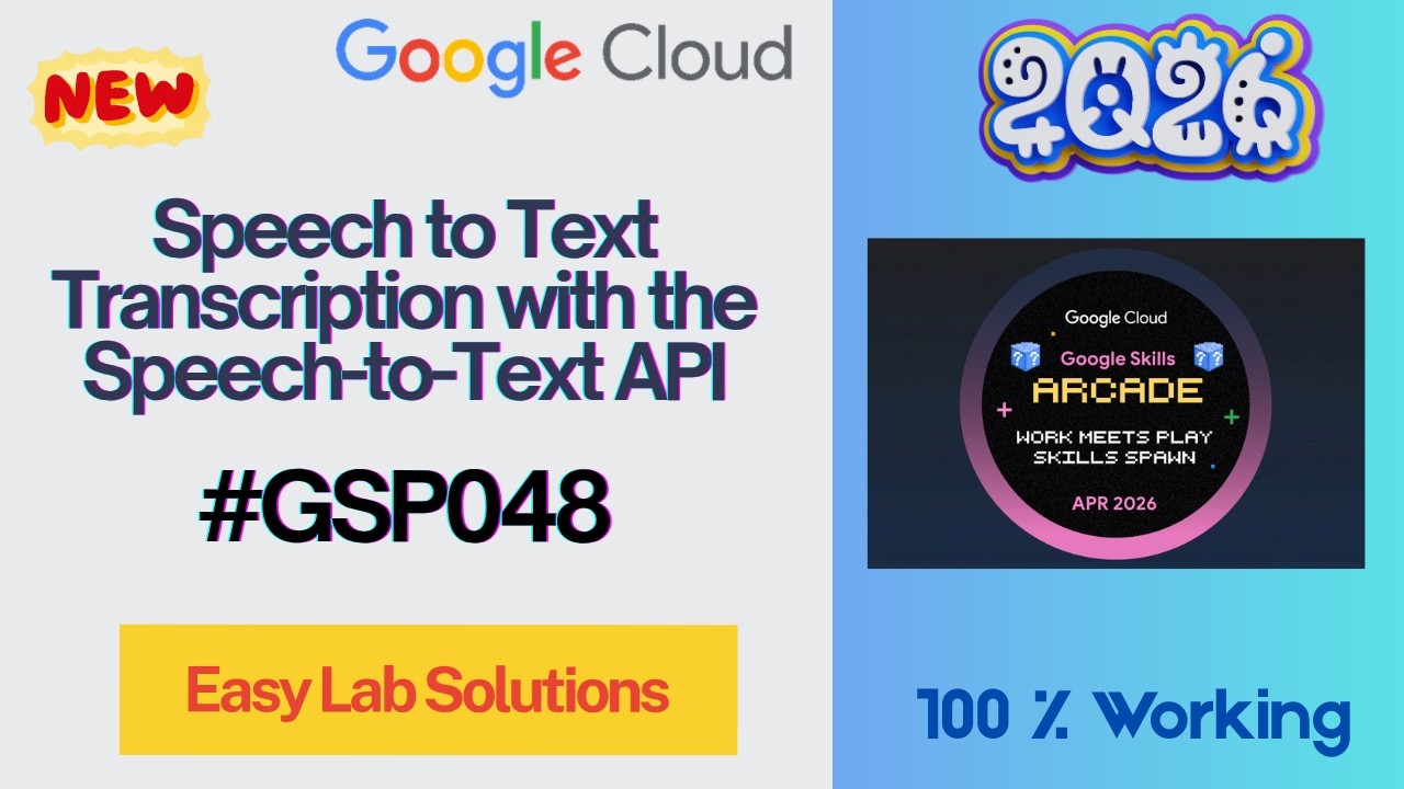 Speech to Text Transcription with the Speech-to-Text API | #GSP048 | #qwiklabs | #arcade