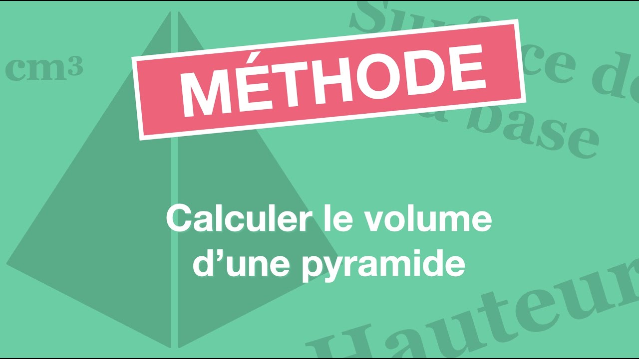 Calculer le volume d'une pyramide