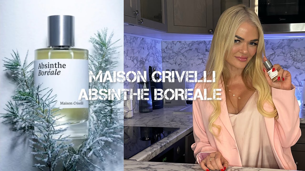 Подарок от подписчицы MAISON CRIVELLI Absinthe Boreale