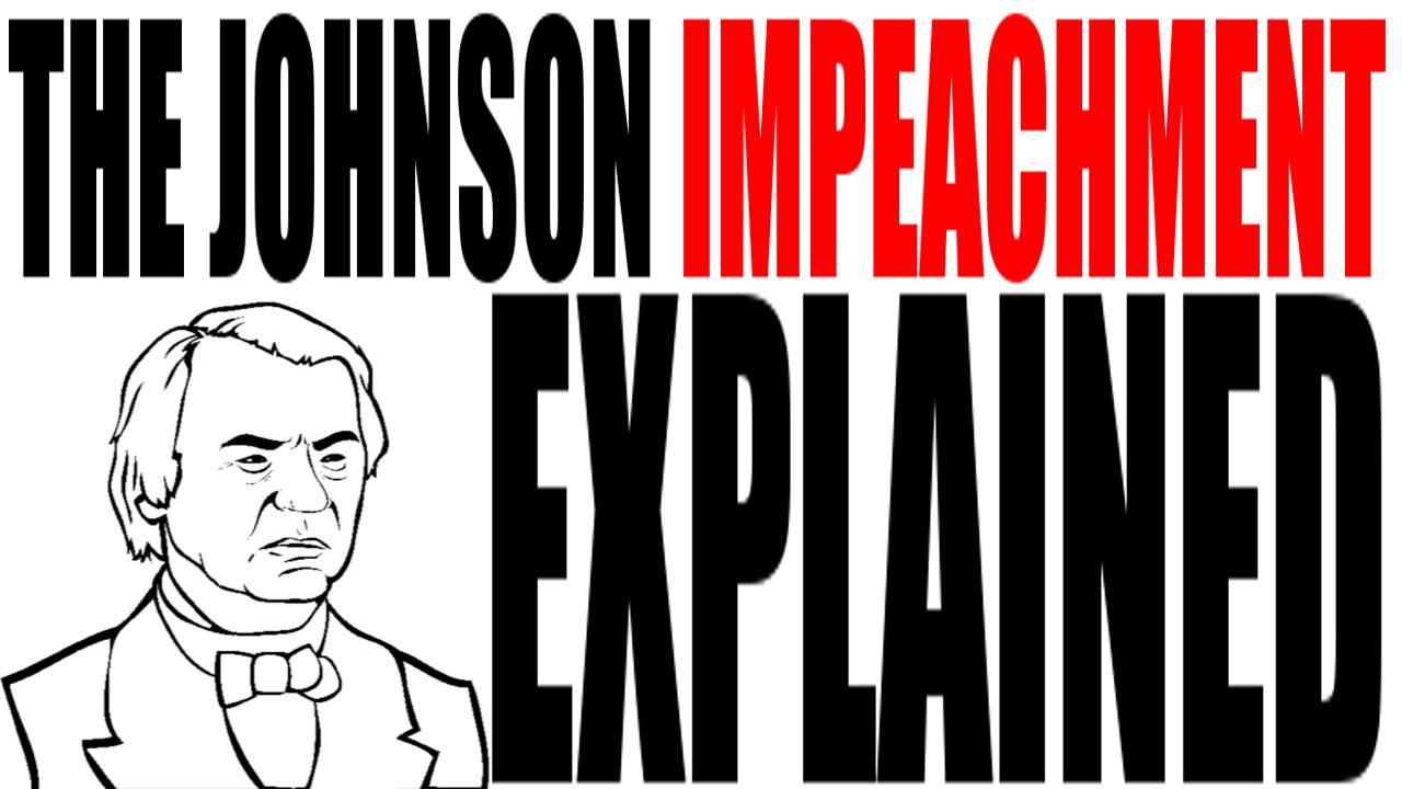 The Andrew Johnson Impeachment Explained: US History Review