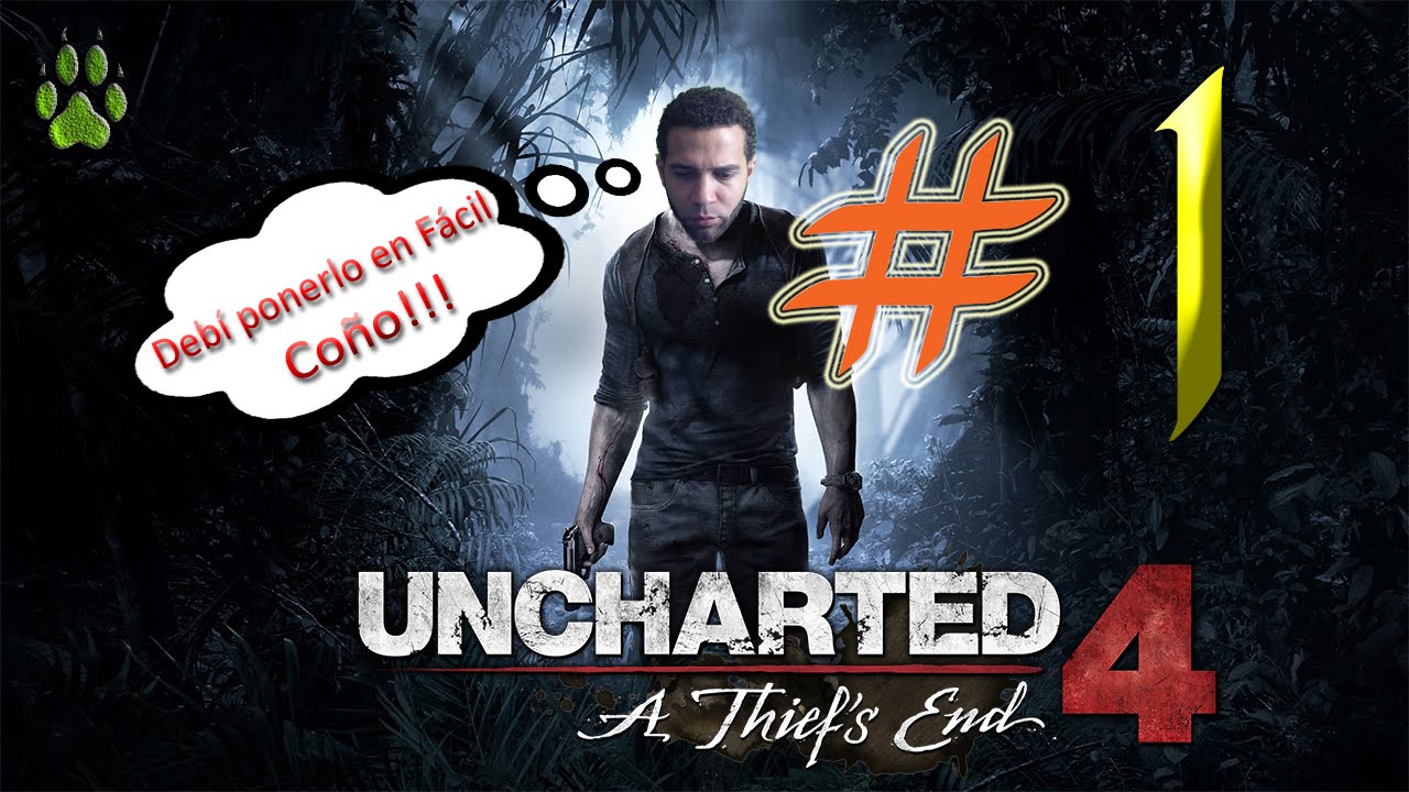 Uncharted 4 - Dificultad Aplastante en Español - Parte 1 - Comienza el salseo!!!