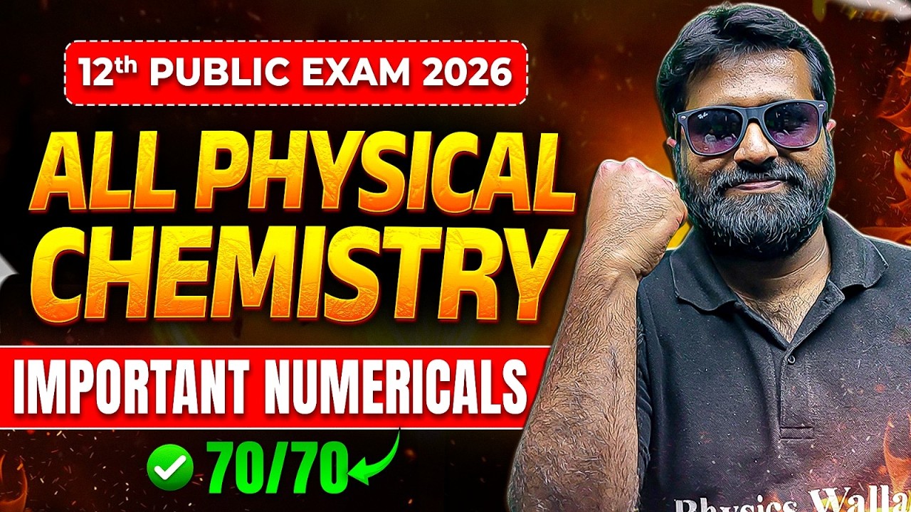 🔥 All Physical Chemistry Important Numericals | 12th Public Exam 2026 | 12th Public Exam