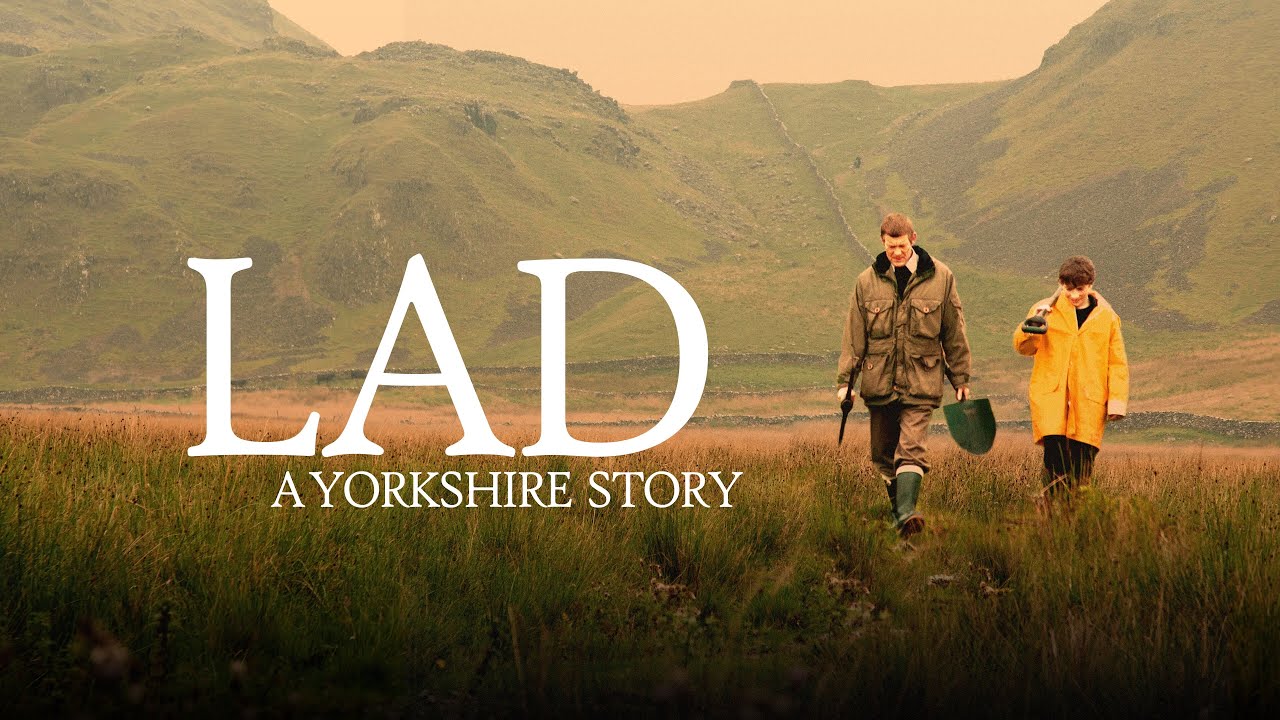 Lad: A Yorkshire Story Official Trailer