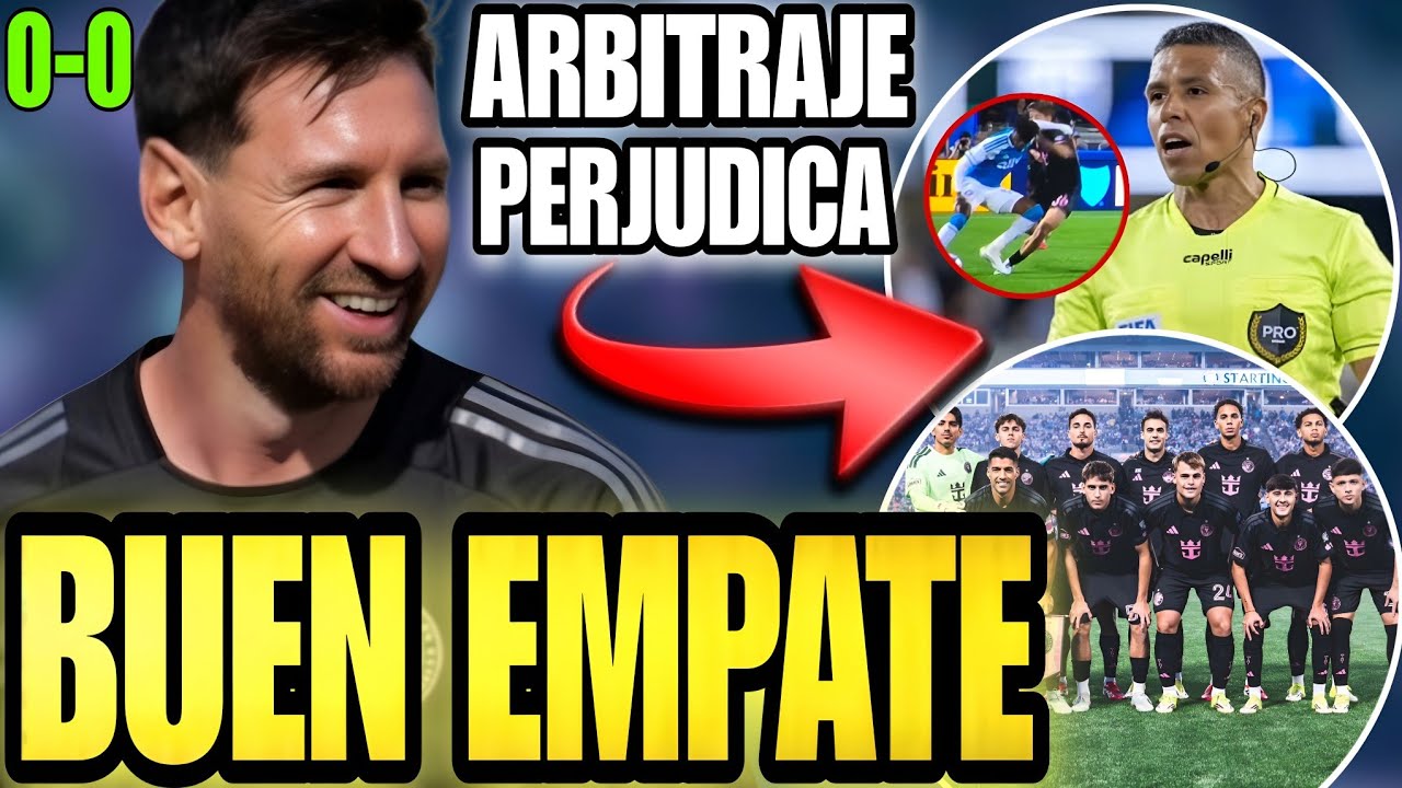 🚨 INTER MIAMI sin MESSI RESCATA EMPATE sin goles vs Charlotte ✅️ ARBITRAJE vuelve a perjudicar ❌️