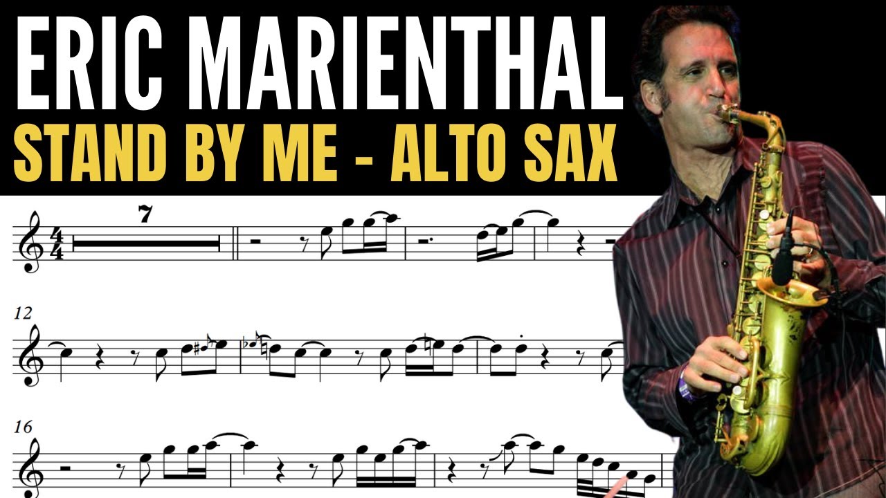 ERIC MARIENTHAL [TRANSCRIÇÃO PARA SAX ALTO] STAND BY ME