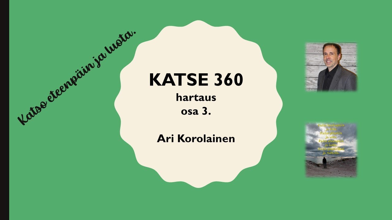 Katso eteenp&auml;in ja luota