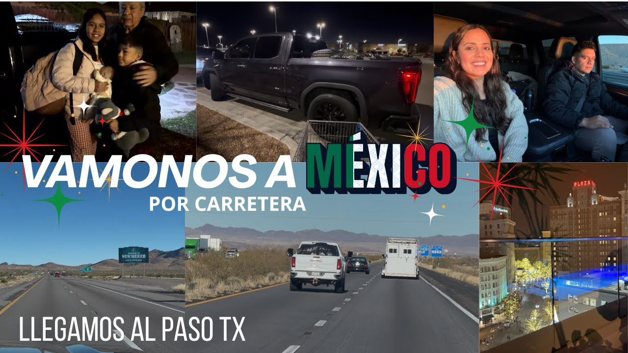 VIAJANDO A MÉXICO🇲🇽|Nos volvió a pasar😫🪨| ÚLTIMAS COMPRAS EN WALMART• Paso Tx 