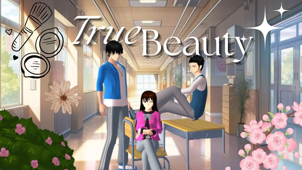 True Beauty  #1 | SAKURA SCHOOL SIMULATOR DRAMA