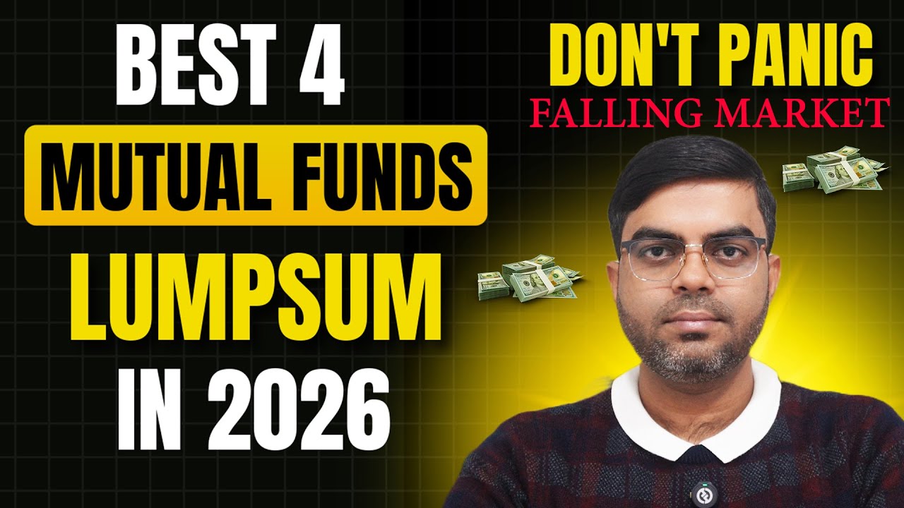 Top 4 Mutual Funds for Lumpsum Investment in Falling Market 2026