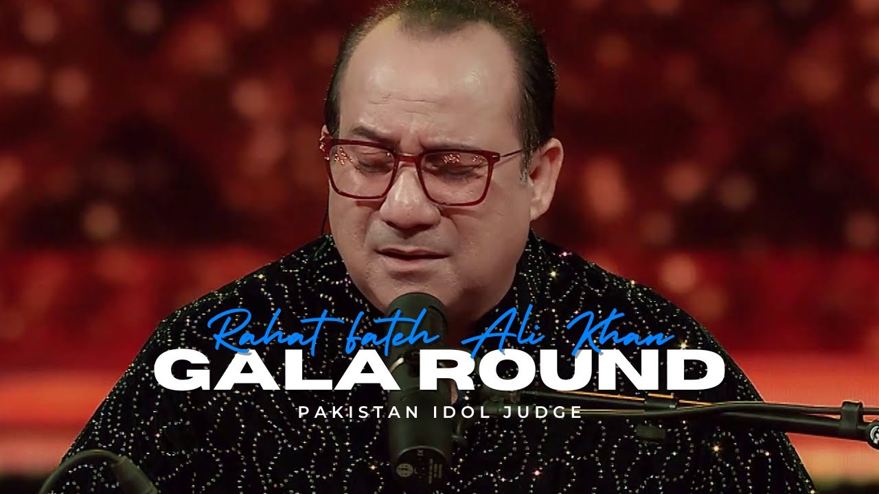 Pakistan Idol episode 23 | Rahat Fateh Ali Khan Performs “Lagan Lagi Tumse Mann Ki Lagan”