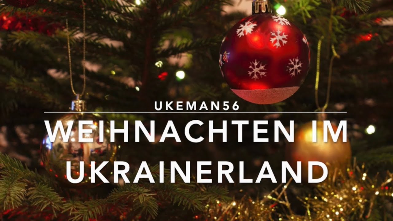 Weihnachten im Ukrainerland