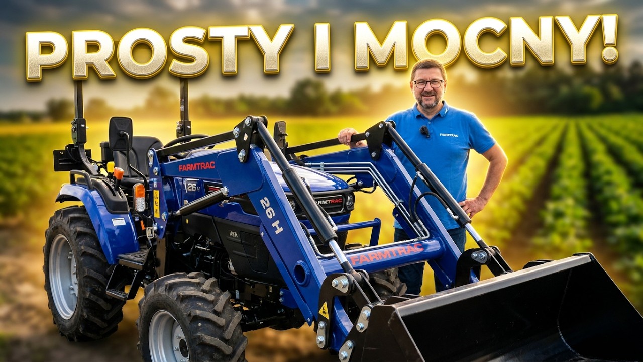 Prosty i bardzo łatwy w obsłudze ciągnik Farmtrac 26 H 🎯