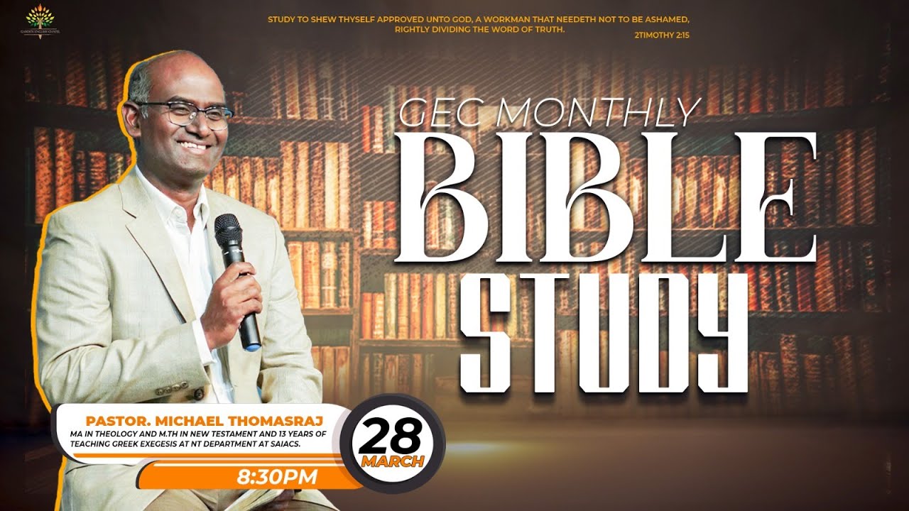 GEC Bible Study Romans (Part 3) with Pr. Michael Thomasraj