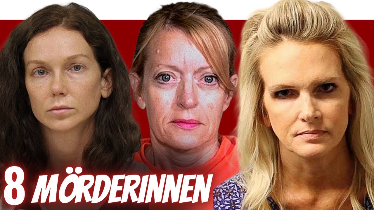 8 eiskalte Mörderinnen, die dich erschrecken werden! | Mörder Doku