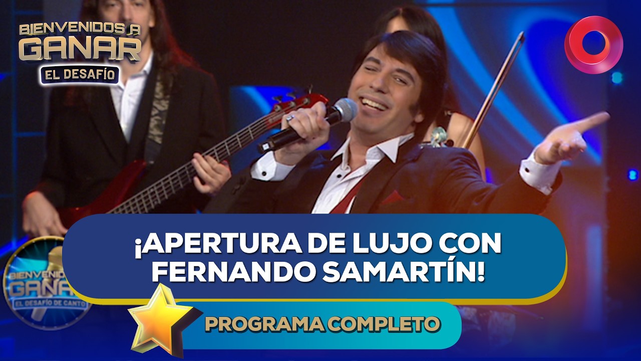 ¡Apertura de lujo con Fernando Samartín! | #BienvenidosAGanar Completo - 25/02 - El Nueve