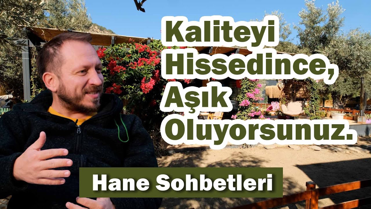 Kaliteyi Hissedince, Aşık Oluyorsunuz.- Tiny House | Hane Sohbetleri 🏡