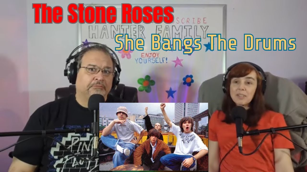 The Stone Roses - She Bangs The Drums Reaction