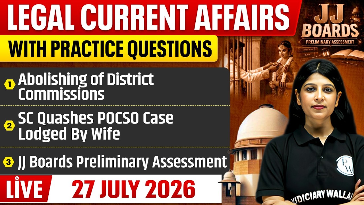 Legal Current Affairs Today | 27 July 2026 | Top Legal News | Judiciary/APO/APP |Judiciary By PW