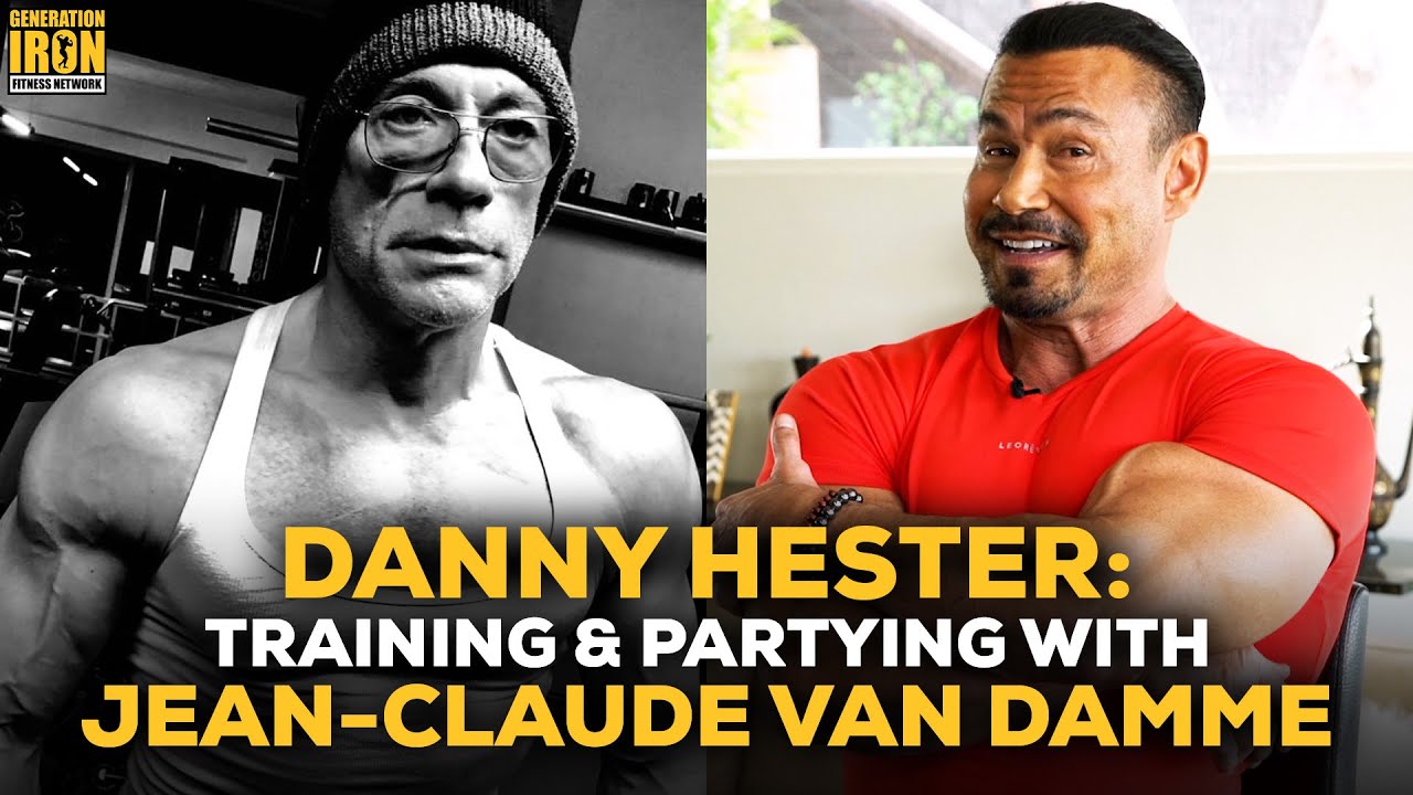 Danny Hester: Stories From Training & Partying With Jean-Claude Van Damme