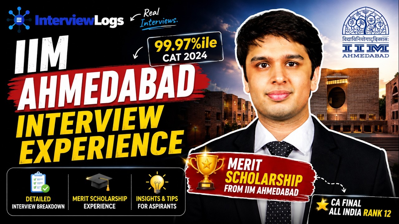 IIM Ahmedabad Interview Experience | CAT 99.97%ile, CA AIR 12 | Siddhant Misra | InterviewLogs