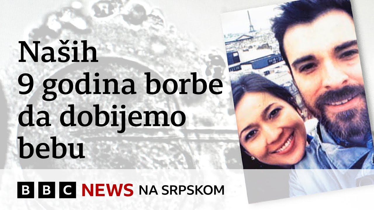 ‘Nada, panika i tuga’: Moja devetogodišnja borba da dobijem bebu | BBC News na srpskom