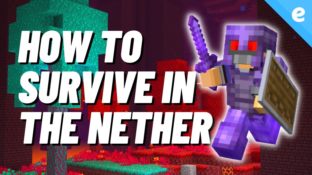 Как выжить в Нижнем мире Minecraft