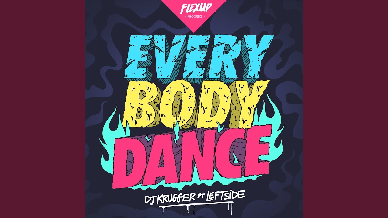 Everybody Dance (feat. Leftside)