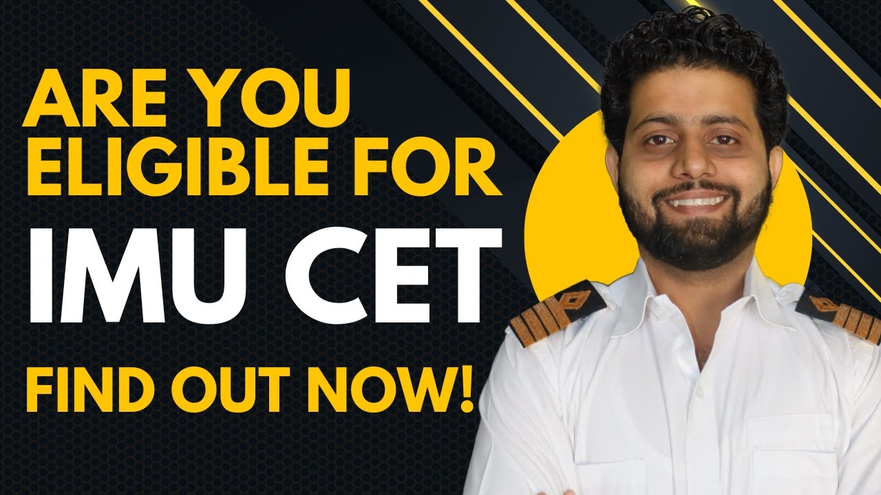 IMU CET Eligibility Criteria: Everything You Need to Know