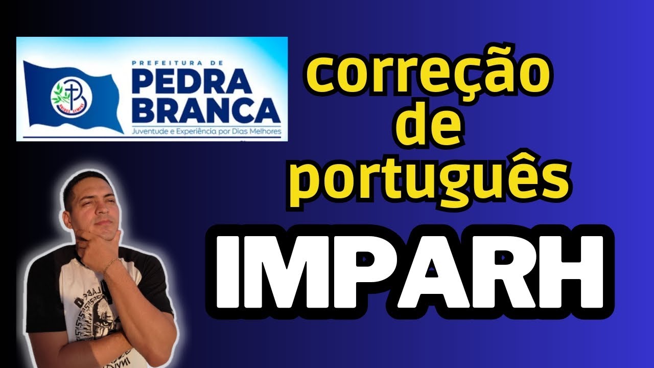 Português IMPARH || correção da prova da prefeitura de Pedra Branca
