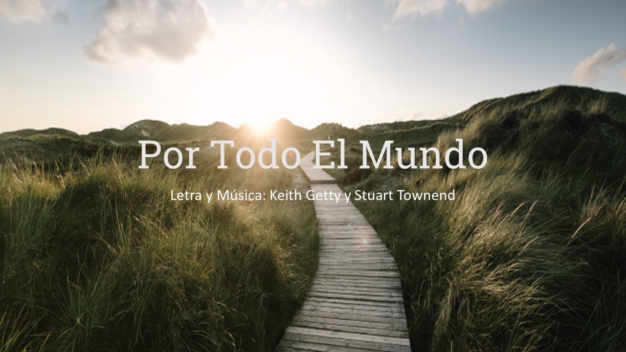 Por Todo El Mundo (