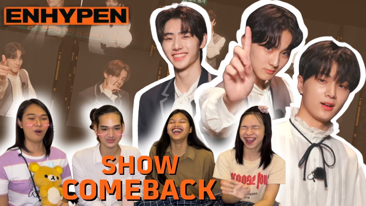 REACTION ENHYPEN COMEBACK SHOW | หนูน่ารักกันเกินไปแล้วลูก แม่ๆไม่ไหว😳😳