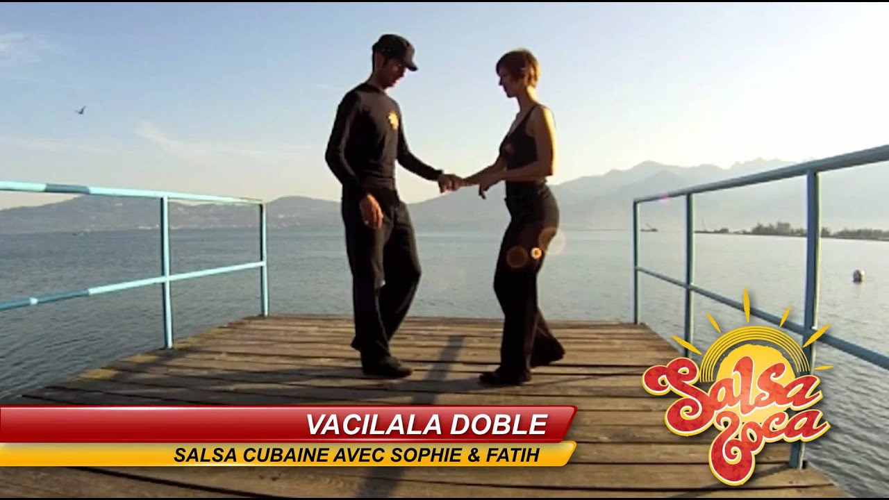 Cours de Salsa Cubaine: VACILALA DOBLE