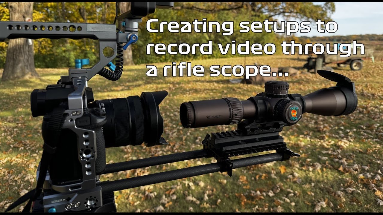 Creating setups to record video footage through a rifle scope.