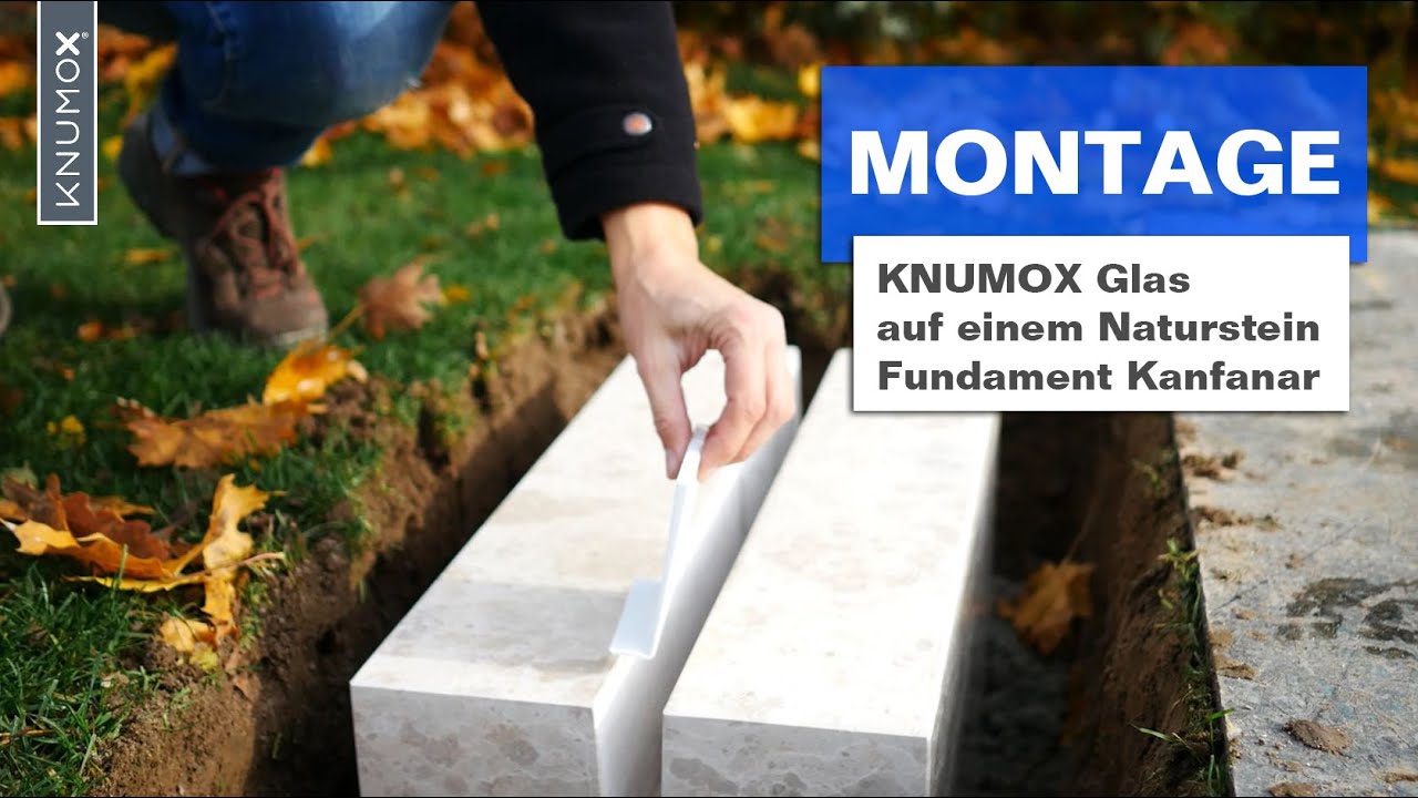 Knumox Designelemente Montagevideo Naturstein Fundament Kanfanar