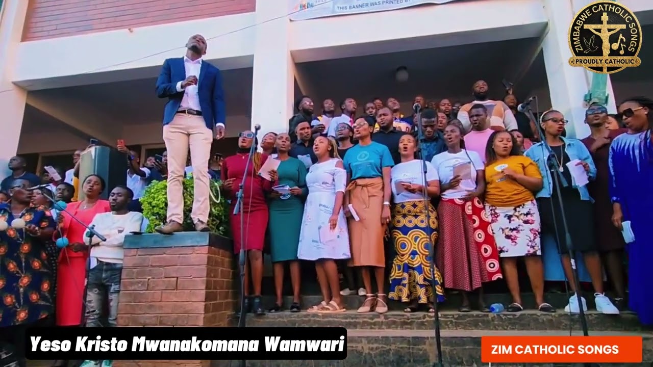 Zimbabwe Catholic Songs -  Yeso Mwanakomana WaMwari