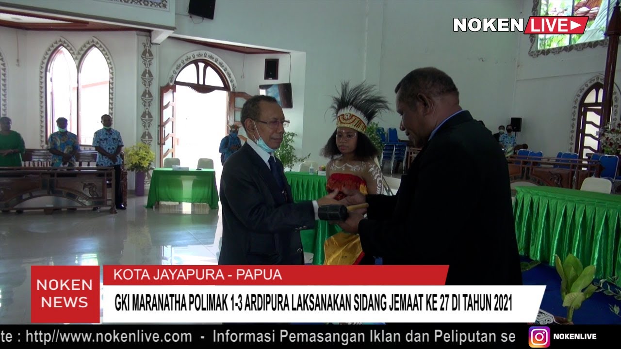 GKI MARANATHA POLIMAK 1 3 ARDIPURA LAKSANAKAN SIDANG JEMAAT KE 27 DI TAHUN 2021