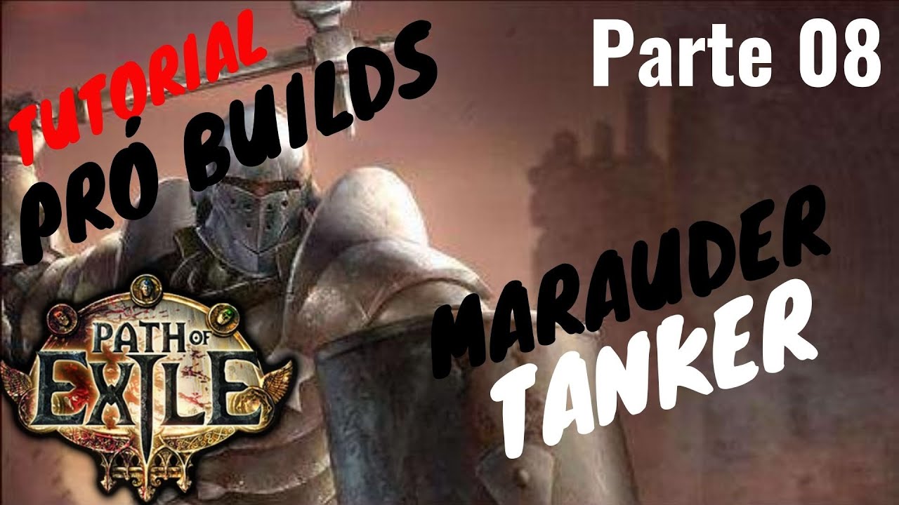 Tutorial Completo - Pró Builds - Marauder - Investida com Escudo - Parte 08 | Path of Exile