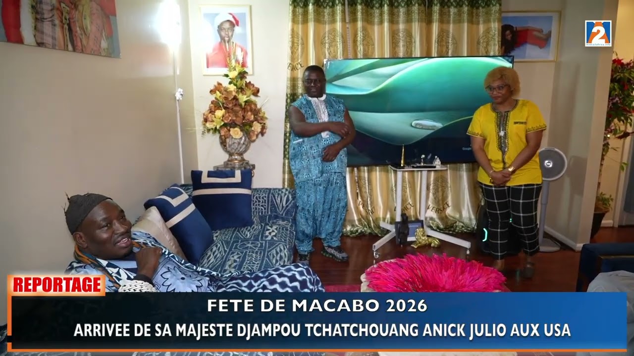 FETE DE MACABO FABAWA 2026: ARRIVEE DE SA MAJESTE DJAMPOU TCHATCHOUANG ANICK JULIO AUX USA