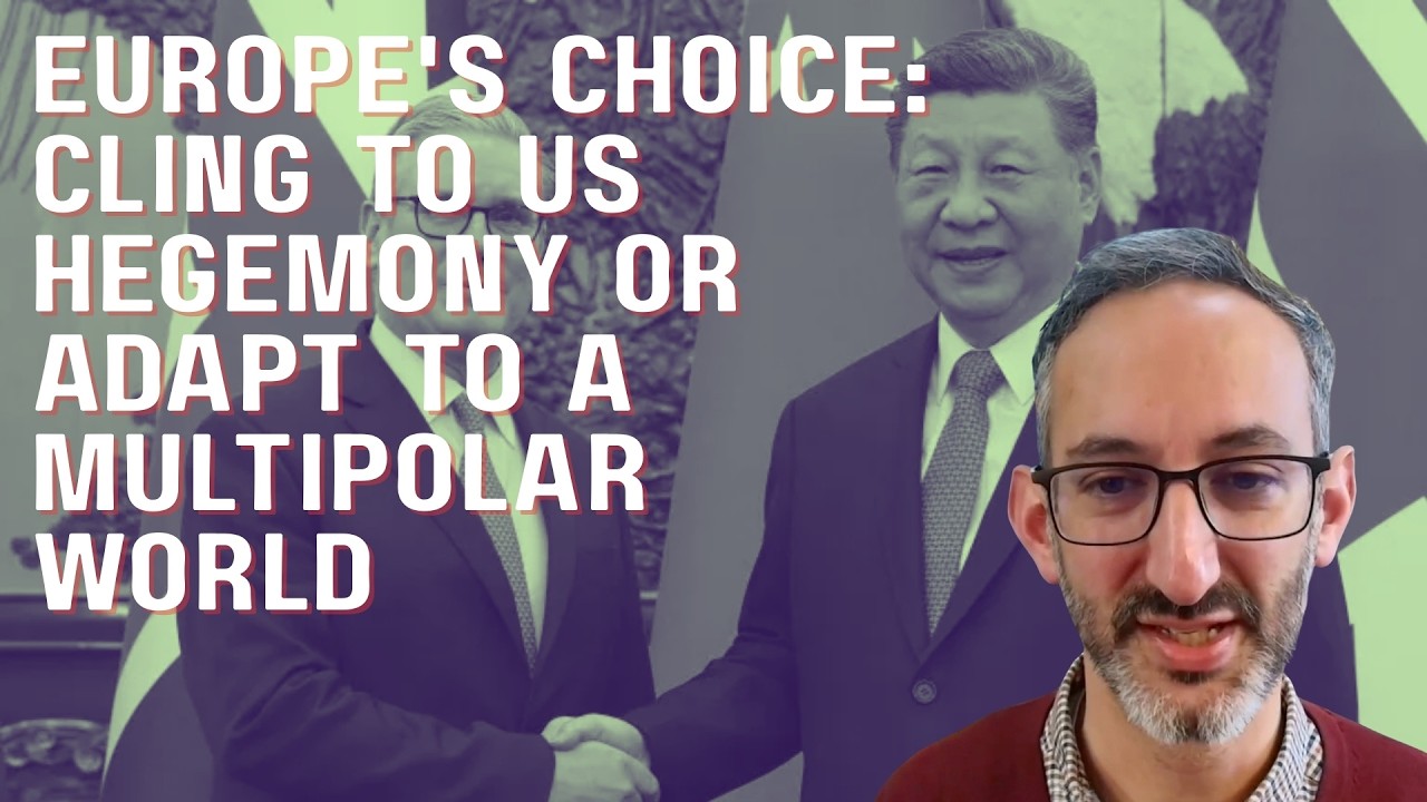 Europe's choice: Cling to US hegemony or adapt to a multipolar world