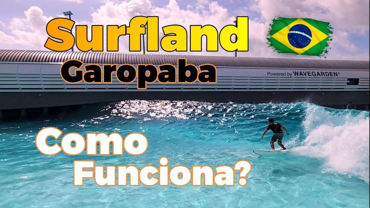Surfland Brasil Garopaba. Como funciona? Todas as dicas!