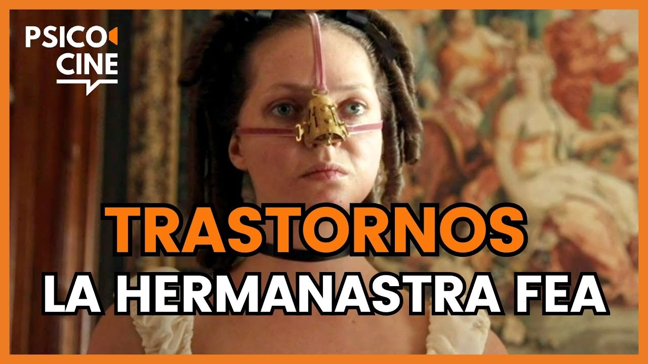 RESUMEN Y ANÁLISIS PSICOLÓGICO - LA HERMANASTRA FEA UGLY STEPSISTER