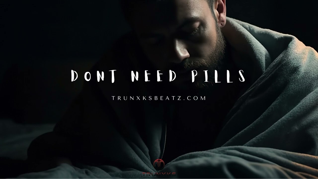 Dont Need Pills (Eminem Type Beat x D12 Type Beat x Dr.Dre Type Beat) Prod. by Trunxks