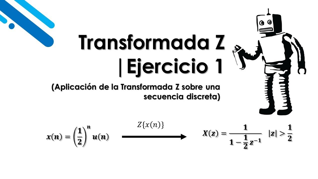 Transformada Z | Ejercicio 1