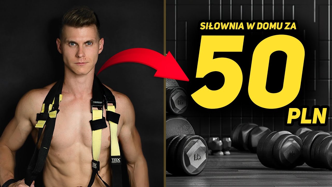 SIŁOWNIA W DOMU ZA 50zł?! - TEST TRX