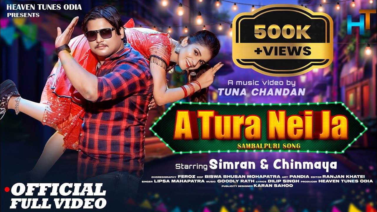 A Tura Nei Ja | FULL VIDEO | 4K | Sambalpuri Song | Simran | Chinmay | Lipsa Mahapatra | Goodly Rath