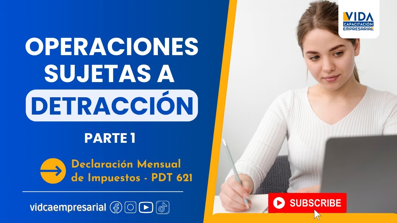 ✅ ¿Cuáles operaciones están sujetas a detracción SUNAT?