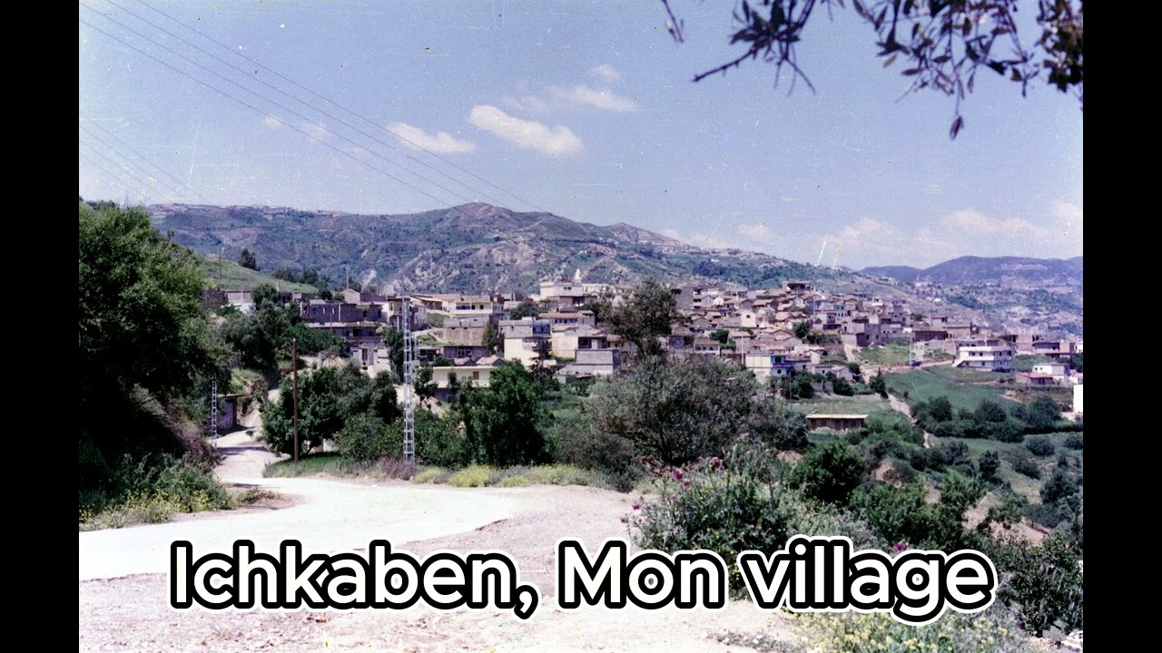 Ichkaben, Mon village