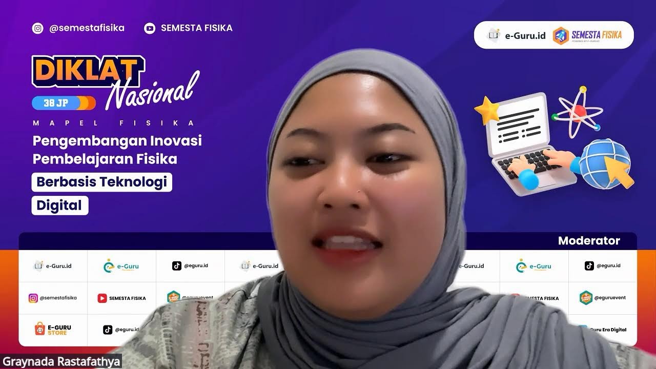 #3 Diklat Pengembangan Inovasi Pembelajaran Fisika Berbasis Teknologi Digital