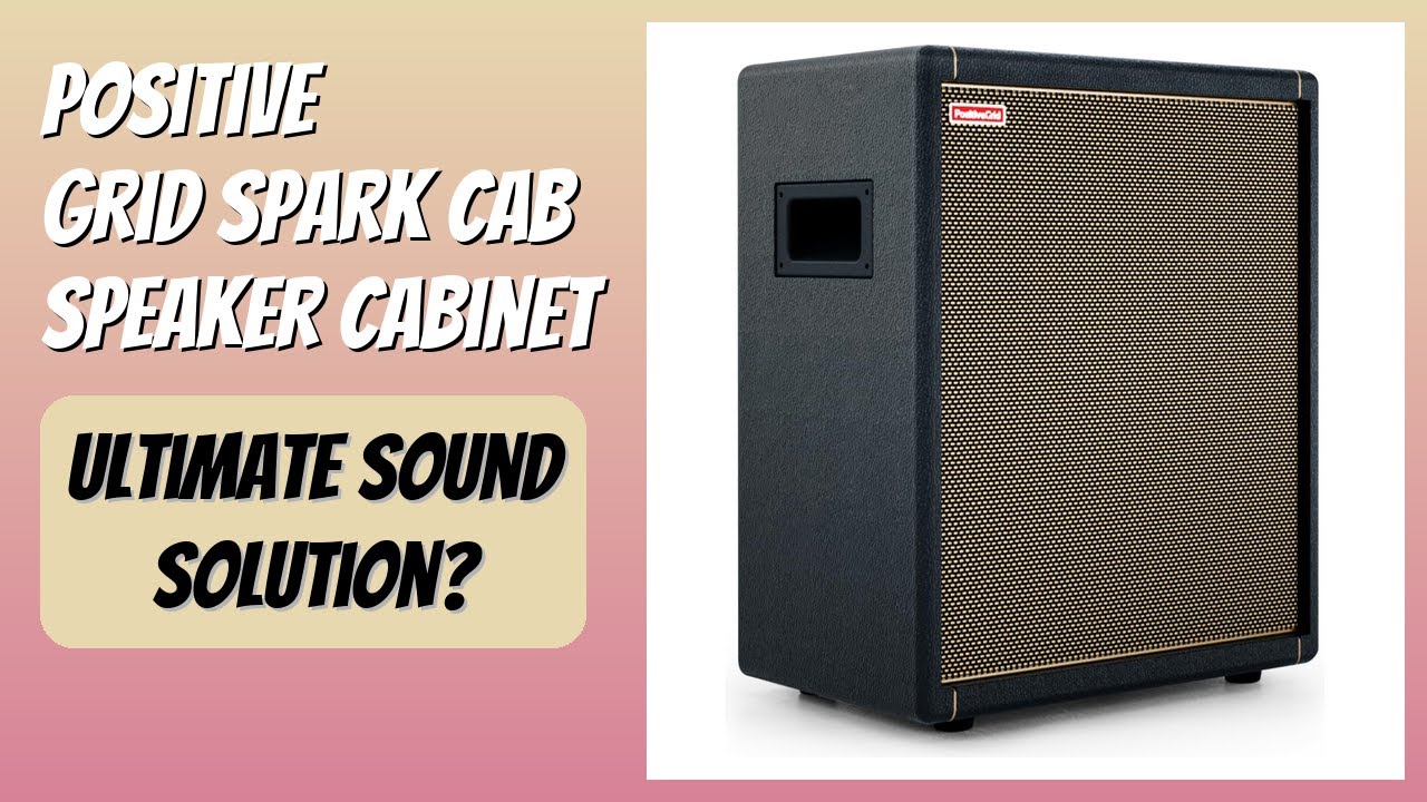 REVIEW (2026): Positive Grid Spark CAB Speaker Cabinet. Features