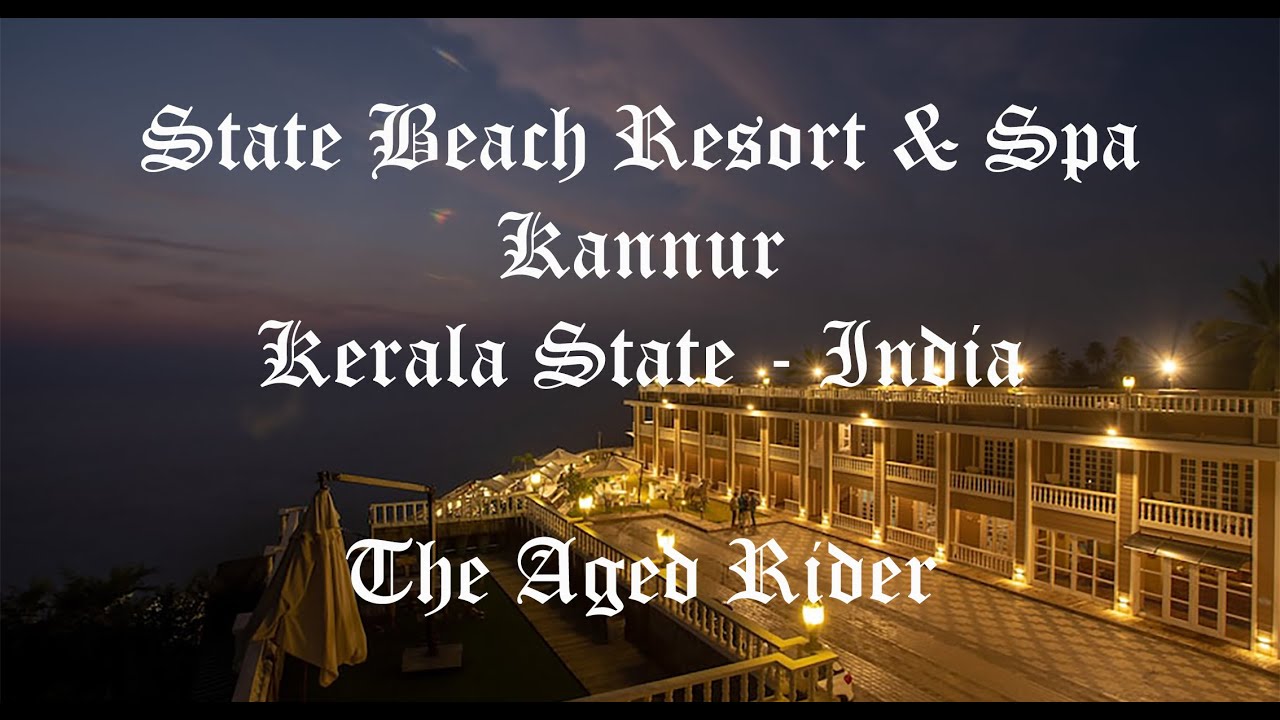 State Beach Resort & Spa - Kannur - Kerala State - India